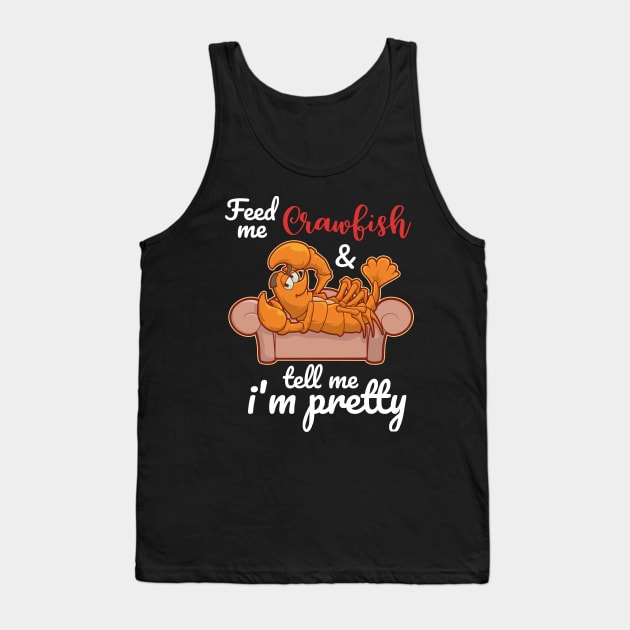 Feed me Crawfish & Tell Me I'm Pretty T-Shirt Mardi Gras Tank Top by TellingTales